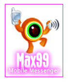 Max99 Instant Mobile Messenger