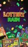 Lottery rain. Lottery rich man