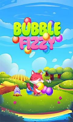 Bubble fizzy