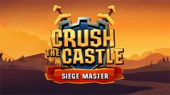 Crush the castle: Siege master