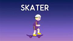 Skater: Let's skate