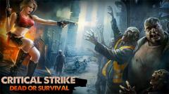 Critical strike: Dead or survival