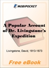 A Popular Account of Dr. Livingstone's Expedition to the Zambesi for MobiPocket Reader