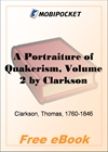 A Portraiture of Quakerism, Volume 2 for MobiPocket Reader