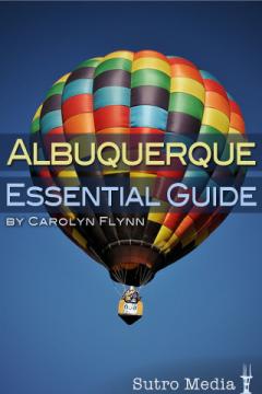 Albuquerque Essential Guide