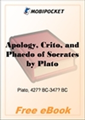 Apology, Crito, and Phaedo of Socrates for MobiPocket Reader