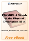 COSMOS: A Sketch of the Physical Description of the Universe, Vol. 1 for MobiPocket Reader