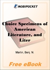 Choice Specimens of American Literature, and Literary Reader for MobiPocket Reader