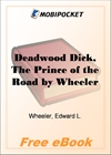 Deadwood Dick, The Prince of the Road for MobiPocket Reader