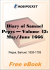 Diary of Samuel Pepys - Volume 43 for MobiPocket Reader