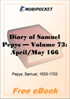 Diary of Samuel Pepys - Volume 73 for MobiPocket Reader
