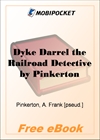 Dyke Darrel the Railroad Detective Or, The Crime of the Midnight Express for MobiPocket Reader