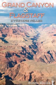 Grand Canyon & Flagstaff