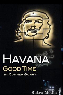 Havana Good Time
