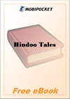 Hindoo Tales Or, the Adventures of Ten Princes for MobiPocket Reader