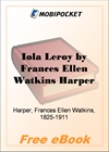 Iola Leroy Shadows Uplifted for MobiPocket Reader