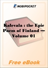 Kalevala : the Epic Poem of Finland - Volume 01 for MobiPocket Reader