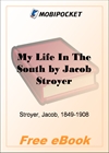 My Life In The South for MobiPocket Reader