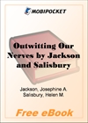 Outwitting Our Nerves, A Primer of Psychotherapy for MobiPocket Reader