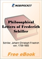 Philosophical Letters of Frederich Schiller for MobiPocket Reader