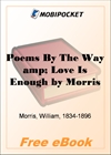 Poems By The Way & Love Is Enough for MobiPocket Reader