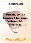 Punch, or the London Charivari, Volume 99, December 6, 1890 for MobiPocket Reader
