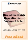 Rise of the Dutch Republic - Volume 01 for MobiPocket Reader