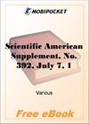 Scientific American Supplement, No. 392, July 7, 1883 for MobiPocket Reader