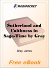 Sutherland and Caithness in Saga-Time for MobiPocket Reader