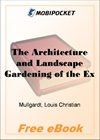 The Architecture and Landscape Gardening of the Exposition for MobiPocket Reader
