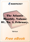 The Atlantic Monthly, Volume 01, No. 4, February, 1858 for MobiPocket Reader