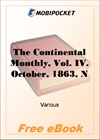 The Continental Monthly, Vol. IV. October, 1863, No. IV for MobiPocket Reader
