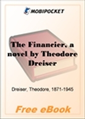 The Financier, a novel for MobiPocket Reader