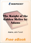 The Knight of the Golden Melice for MobiPocket Reader