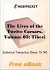 The Lives of the Twelve Caesars, Volume 03: Tiberius for MobiPocket Reader