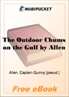 The Outdoor Chums on the Gulf for MobiPocket Reader