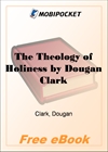 The Theology of Holiness for MobiPocket Reader