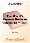 The World's Greatest Books - Volume 08 - Fiction for MobiPocket Reader