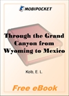 Through the Grand Canyon from Wyoming to Mexico for MobiPocket Reader