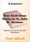 True Irish Ghost Stories for MobiPocket Reader