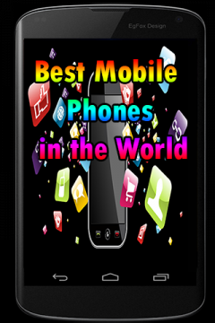 Best Mobile phones in the World