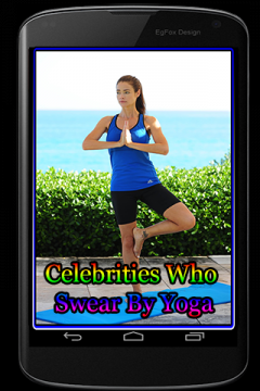 Celebrities Who Swear By Yoga