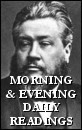 Daily Readings - by Charles Spurgeon