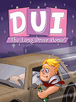 DUI The Long Drive Home