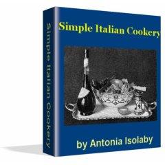 Simple Italian Cookery