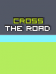 Cross The Roads