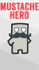 Mustache hero