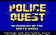 Police quest: In pursuit of the death angel