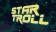 Star troll