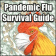 Asian Flu Survival Guide